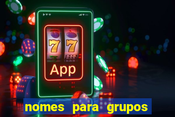 nomes para grupos de loteria no zap